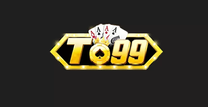 Thương hiệu sân chơi game đổi thưởng To99 Club nổi tiếng uy tín