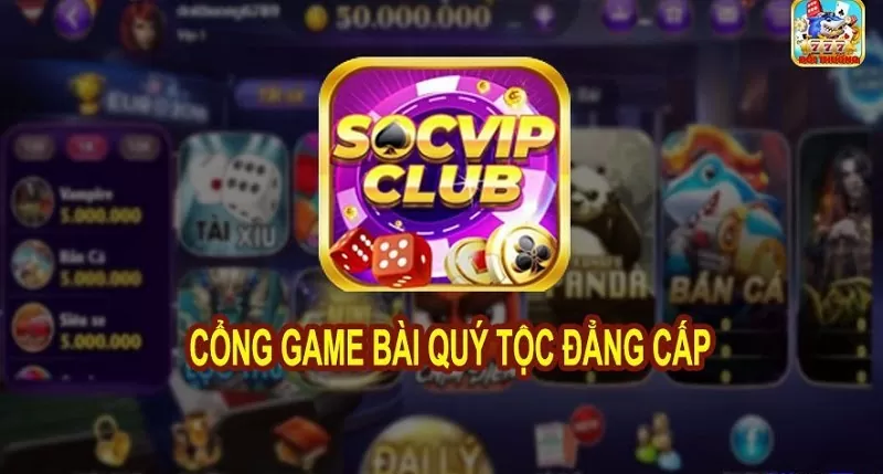 Game bài đẳng cấp Socvip Club