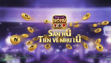 Nổ Hũ Club – Tải SieuNo99.Vin – Cổng game slot uy tín Nổ Hũ Club